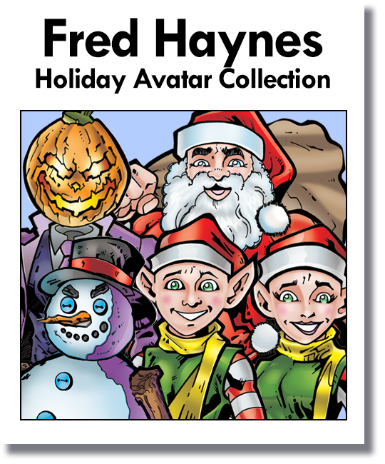 Fred Haynes Holiday Avatar Collection