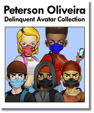 Peterson Oliveira Delinquent Avatar Collection